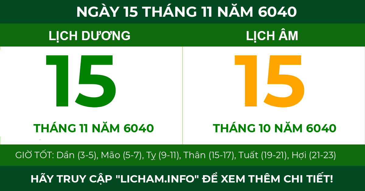 lịch âm ngày 15 tháng 11 năm 6040