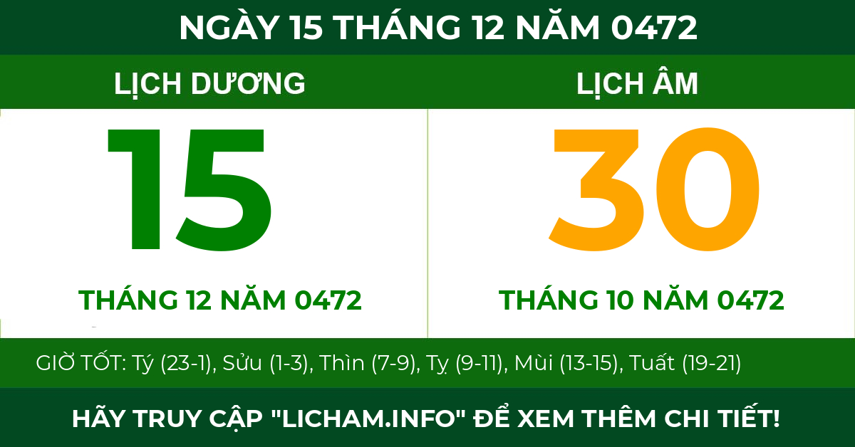 lịch âm ngày 15 tháng 12 năm 0472