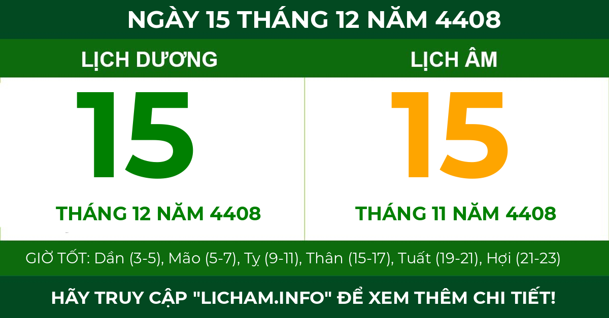 lịch âm ngày 15 tháng 12 năm 4408