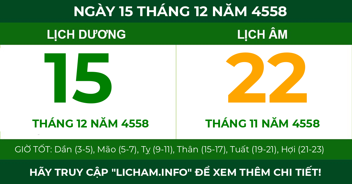lịch âm ngày 15 tháng 12 năm 4558