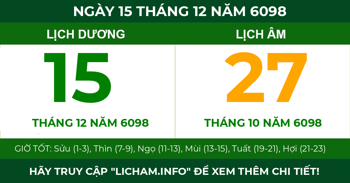 lịch âm ngày 15 tháng 12 năm 6098