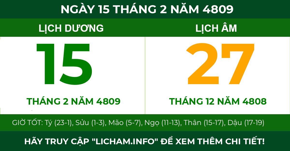 lịch âm ngày 15 tháng 2 năm 4809