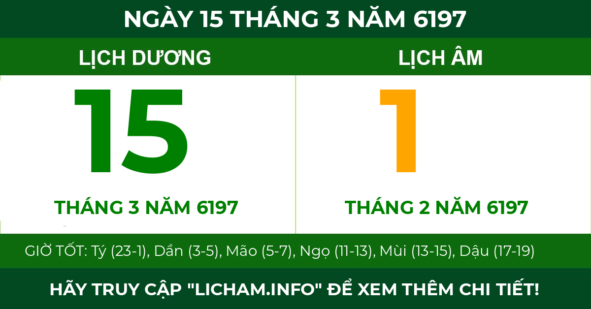 lịch âm ngày 15 tháng 3 năm 6197