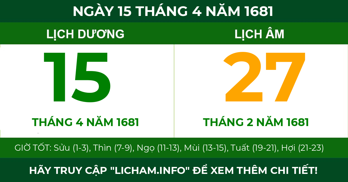 lịch âm ngày 15 tháng 4 năm 1681