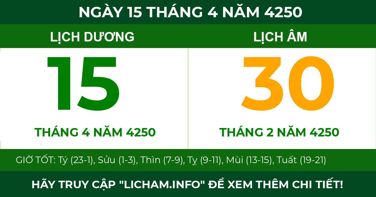 lịch âm ngày 15 tháng 4 năm 4250