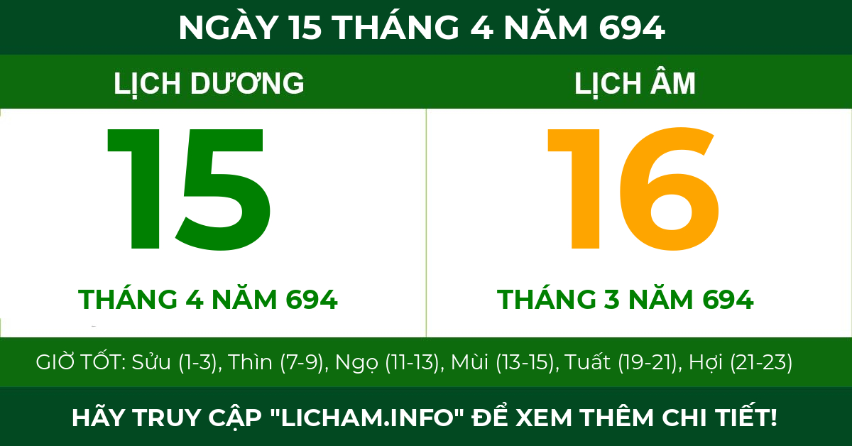 lịch âm ngày 15 tháng 4 năm 694