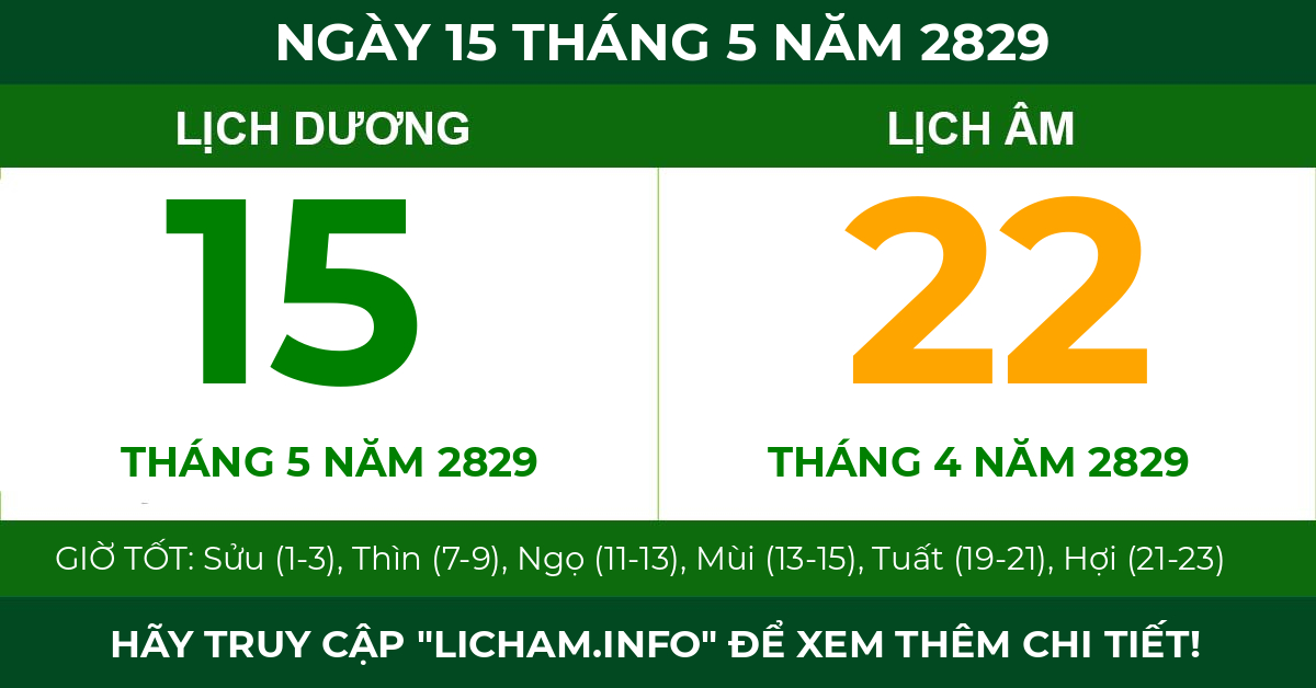 lịch âm ngày 15 tháng 5 năm 2829