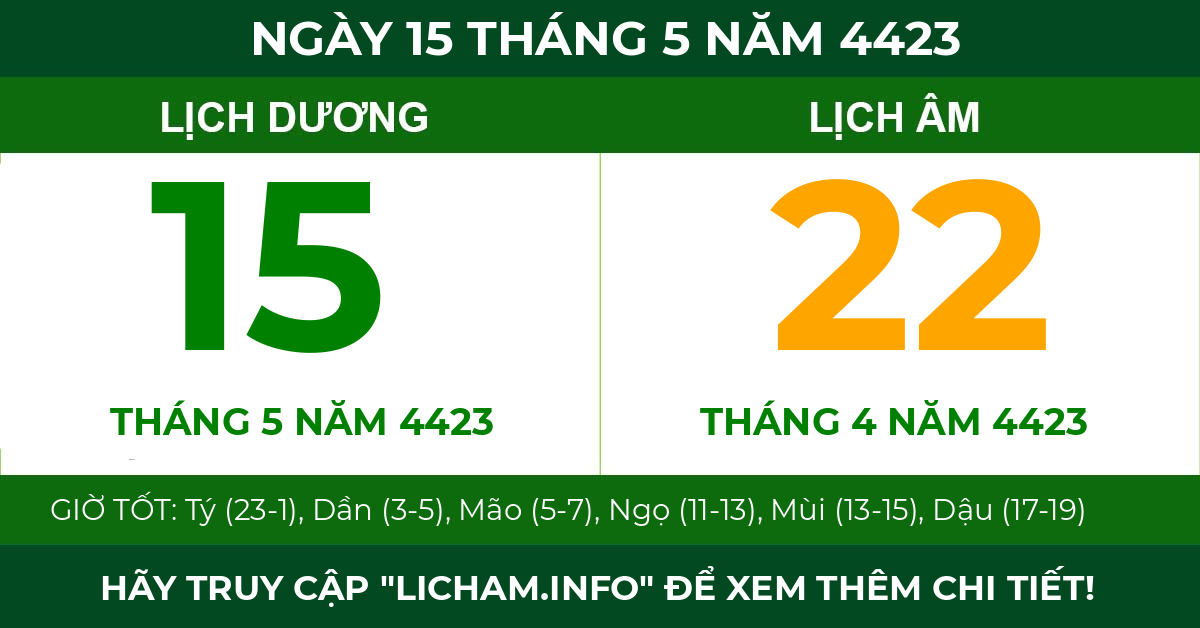 lịch âm ngày 15 tháng 5 năm 4423