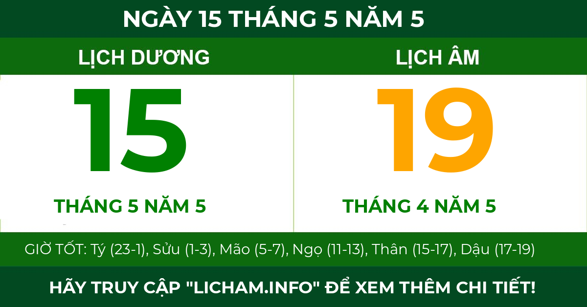 lịch âm ngày 15 tháng 5 năm 5
