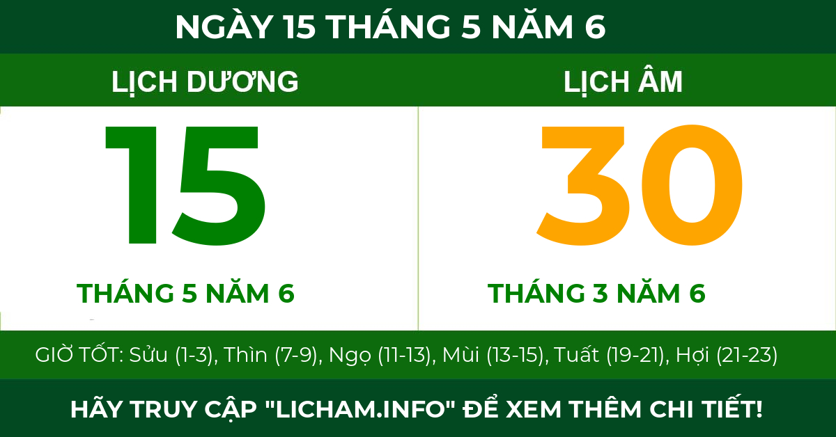 lịch âm ngày 15 tháng 5 năm 6