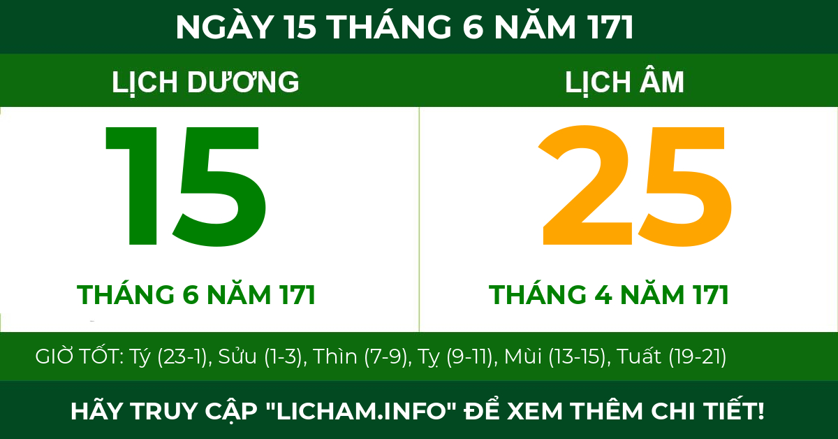 lịch âm ngày 15 tháng 6 năm 171