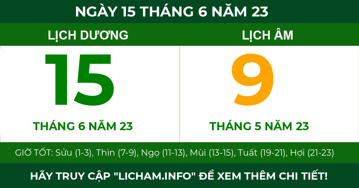 lịch âm ngày 15 tháng 6 năm 23