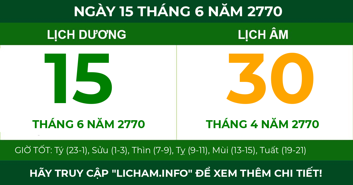 lịch âm ngày 15 tháng 6 năm 2770