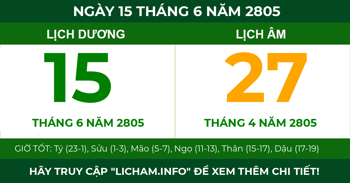 lịch âm ngày 15 tháng 6 năm 2805