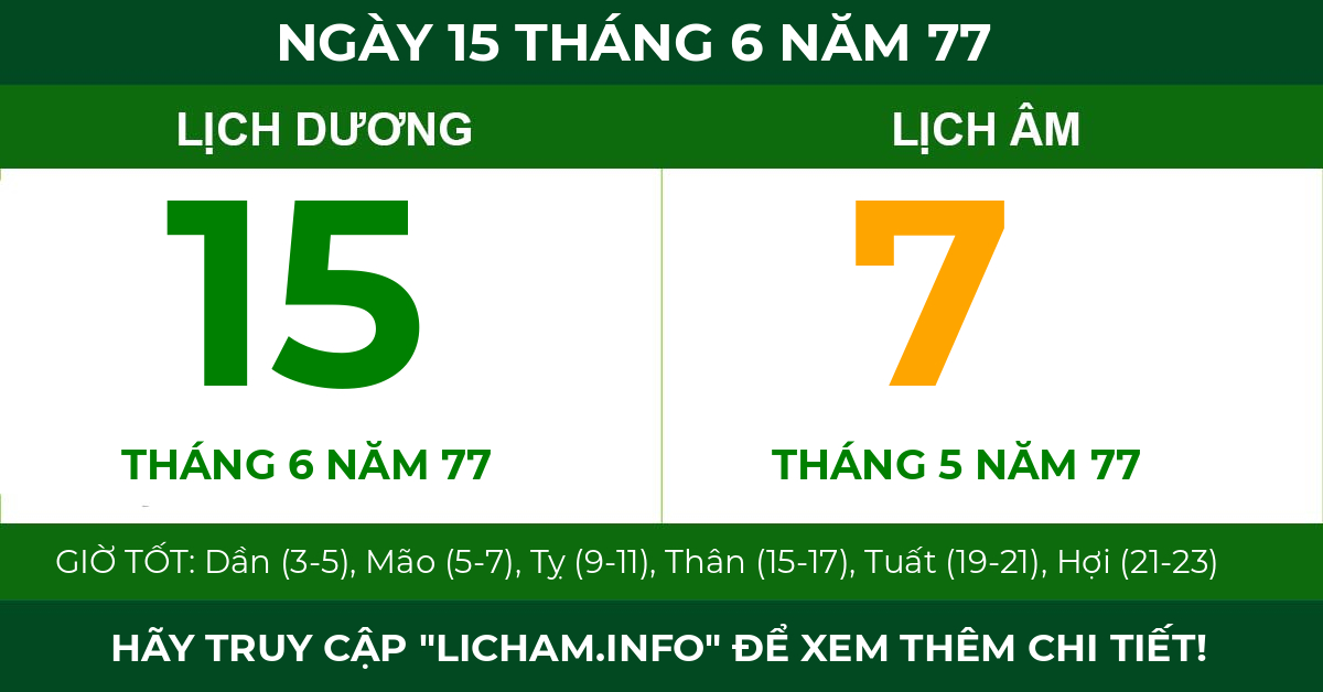lịch âm ngày 15 tháng 6 năm 77