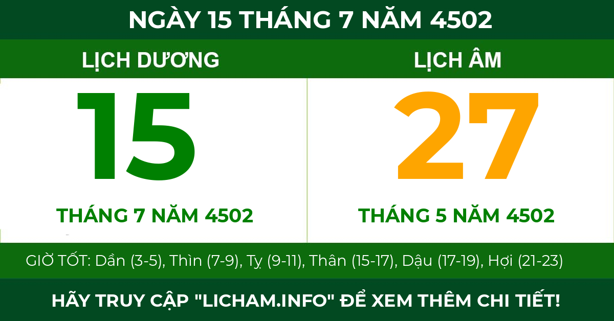 lịch âm ngày 15 tháng 7 năm 4502