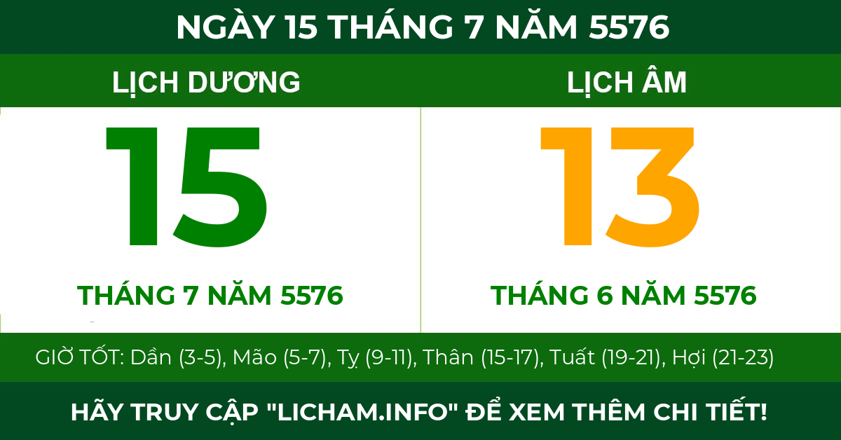 lịch âm ngày 15 tháng 7 năm 5576