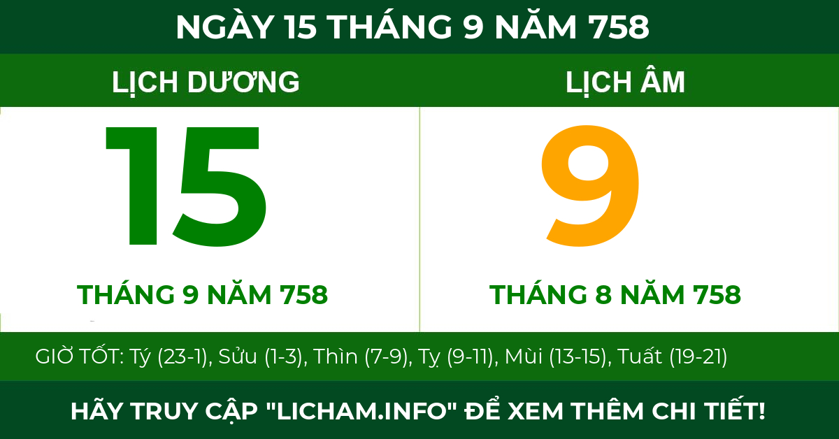 lịch âm ngày 15 tháng 9 năm 758