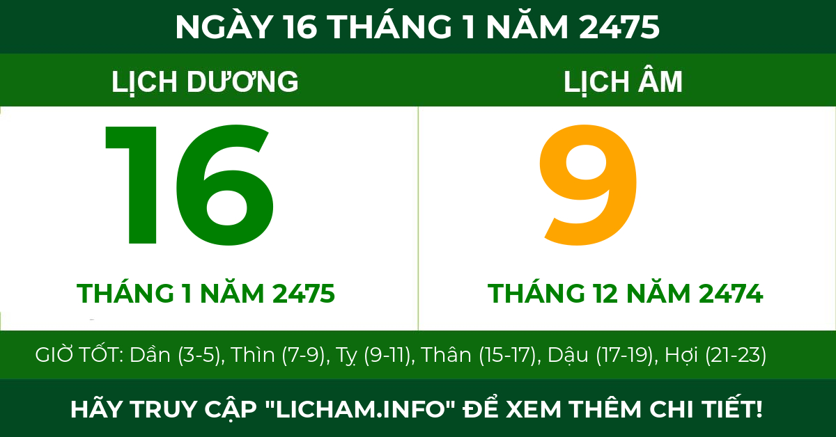 lịch âm ngày 16 tháng 1 năm 2475