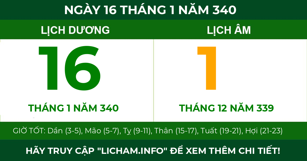 lịch âm ngày 16 tháng 1 năm 340
