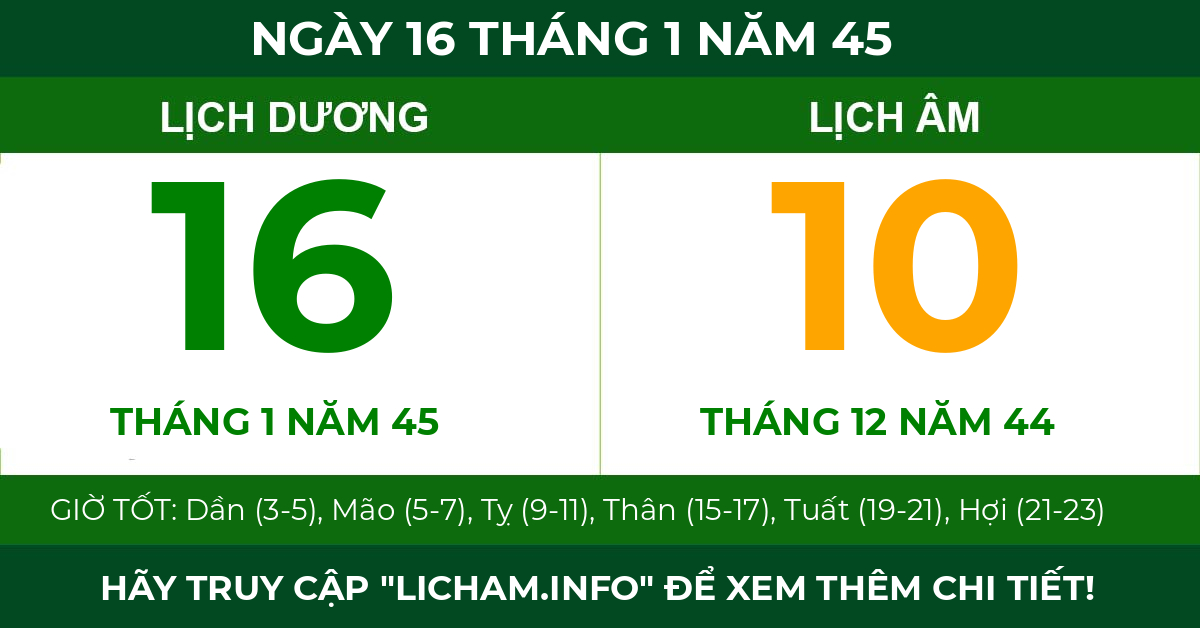 lịch âm ngày 16 tháng 1 năm 45