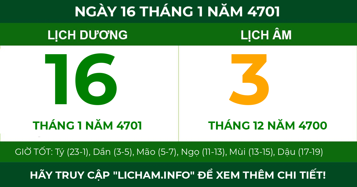lịch âm ngày 16 tháng 1 năm 4701