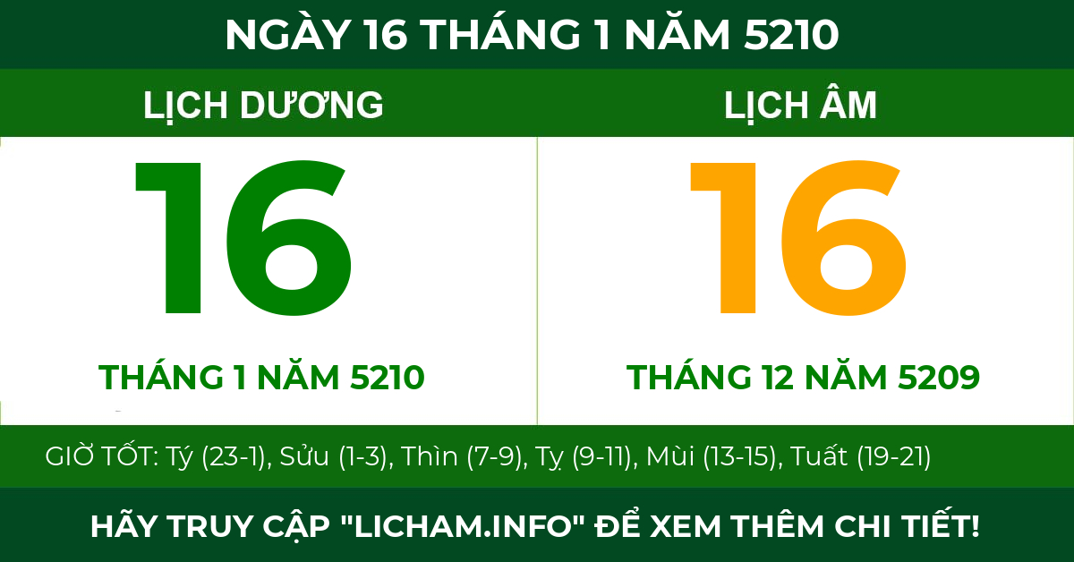 lịch âm ngày 16 tháng 1 năm 5210