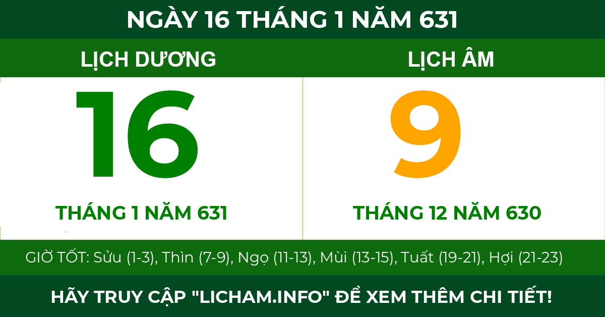 lịch âm ngày 16 tháng 1 năm 631