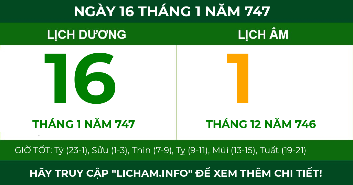 lịch âm ngày 16 tháng 1 năm 747