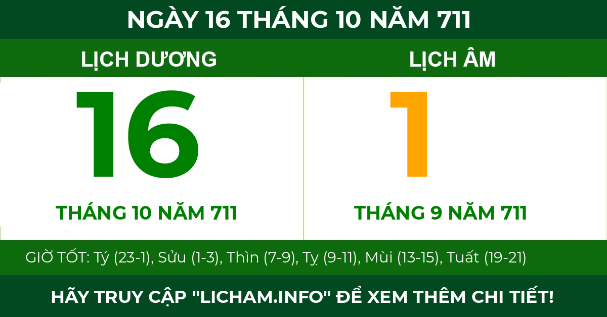 lịch âm ngày 16 tháng 10 năm 711
