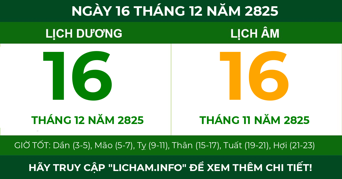 lịch âm ngày 16 tháng 12 năm 2825