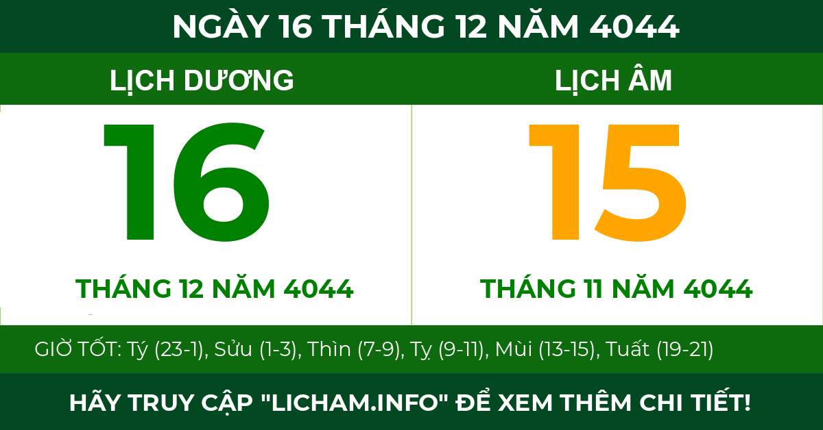 lịch âm ngày 16 tháng 12 năm 4044