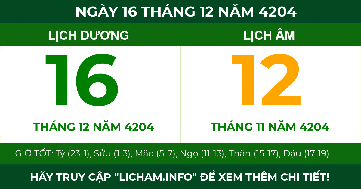 lịch âm ngày 16 tháng 12 năm 4204