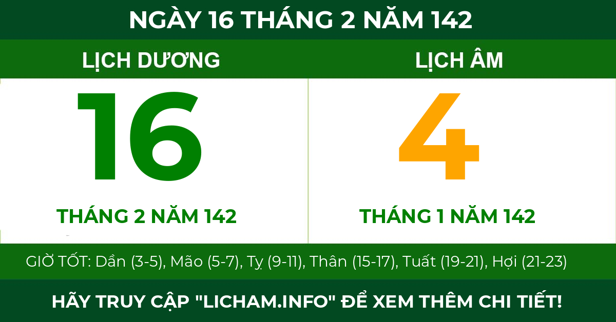 lịch âm ngày 16 tháng 2 năm 142