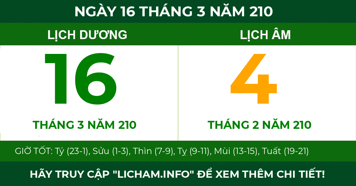 lịch âm ngày 16 tháng 3 năm 210