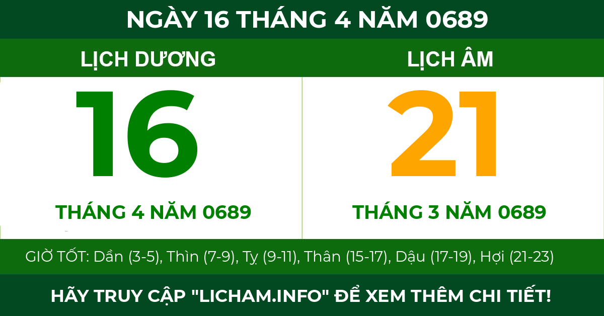 lịch âm ngày 16 tháng 4 năm 0689