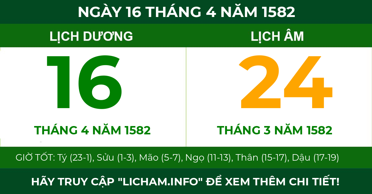 lịch âm ngày 16 tháng 4 năm 1582