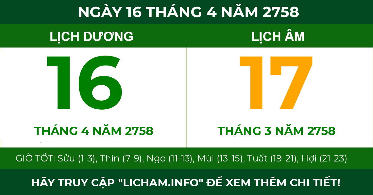 lịch âm ngày 16 tháng 4 năm 2758