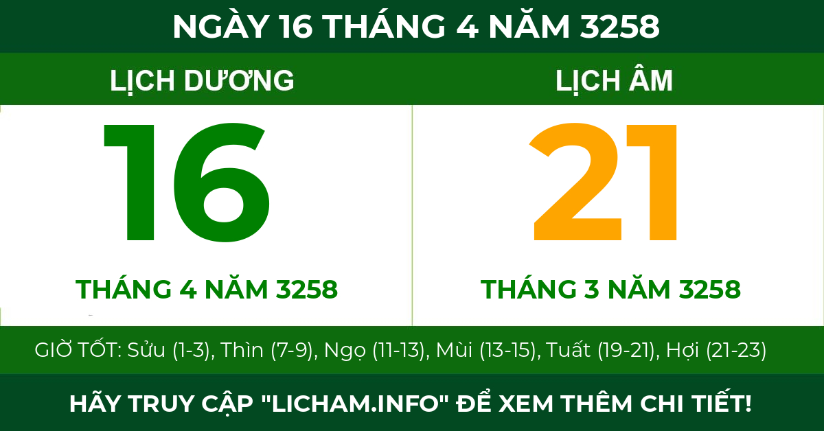 lịch âm ngày 16 tháng 4 năm 3258