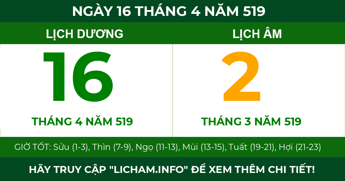 lịch âm ngày 16 tháng 4 năm 519