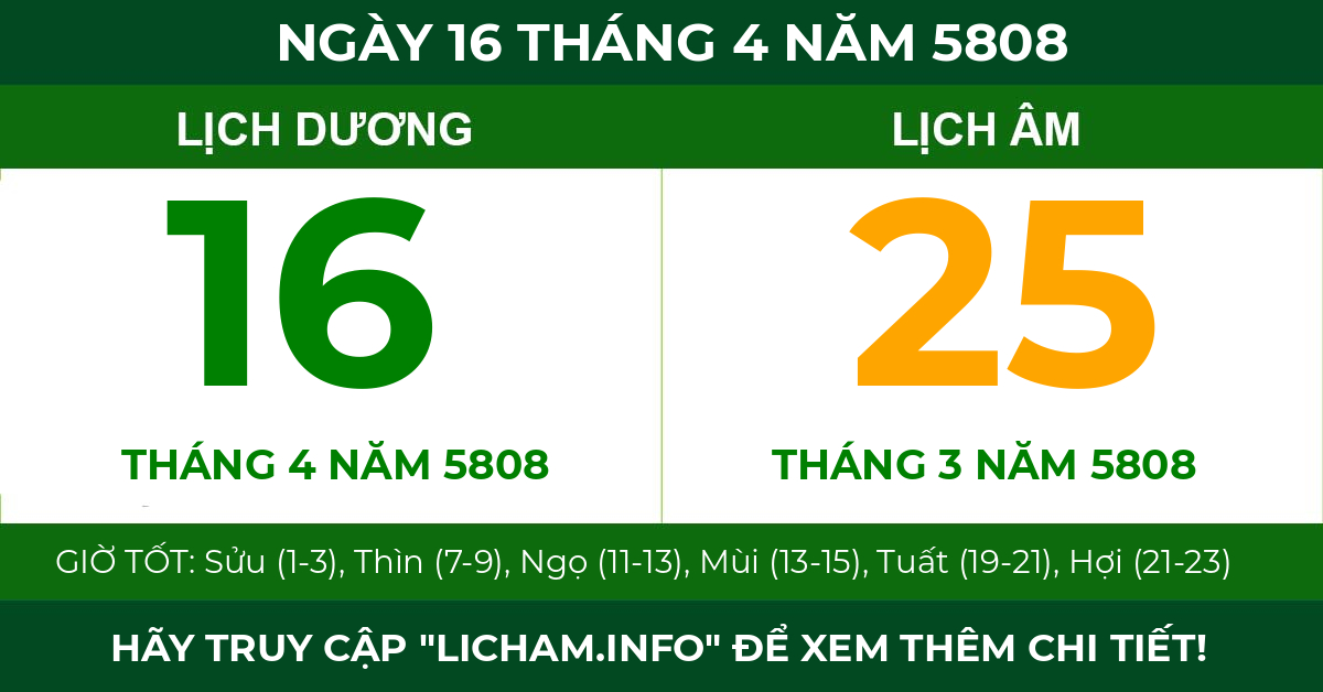lịch âm ngày 16 tháng 4 năm 5808
