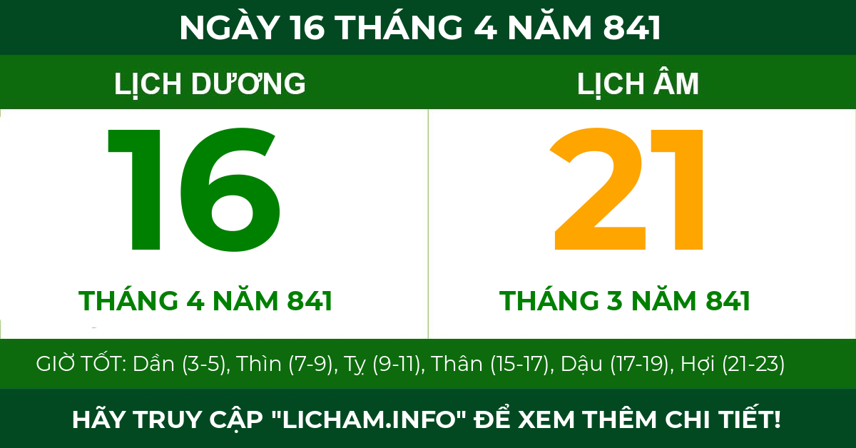 lịch âm ngày 16 tháng 4 năm 841