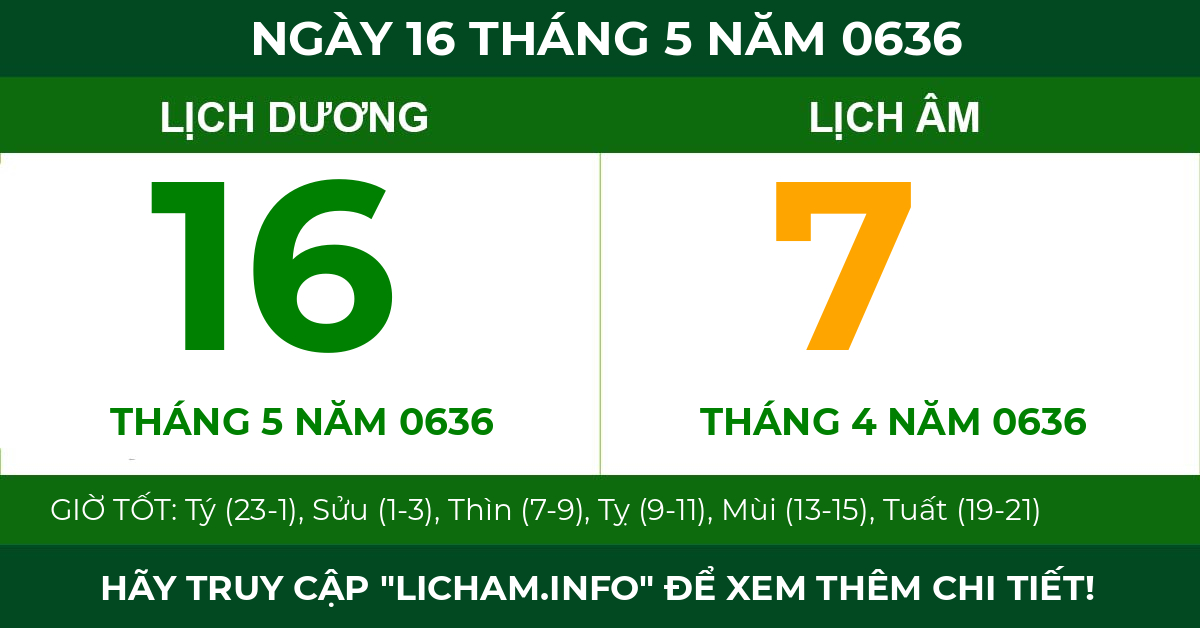 lịch âm ngày 16 tháng 5 năm 0636