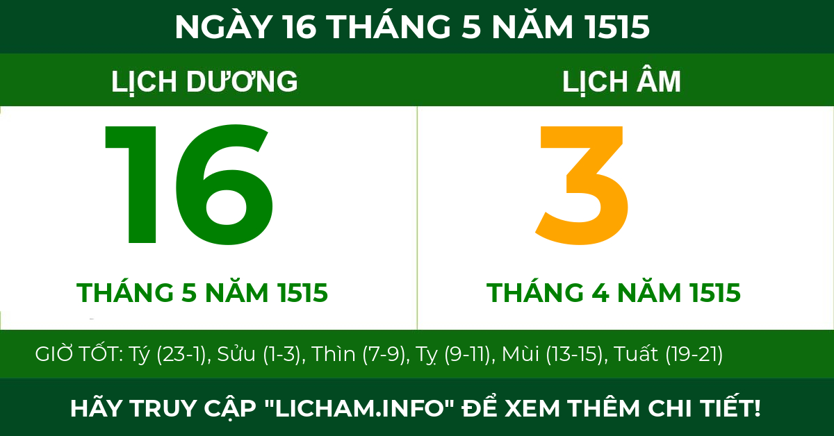 lịch âm ngày 16 tháng 5 năm 1515