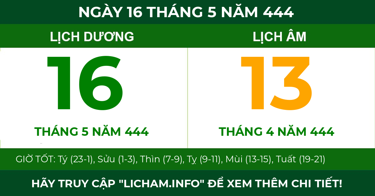 lịch âm ngày 16 tháng 5 năm 444