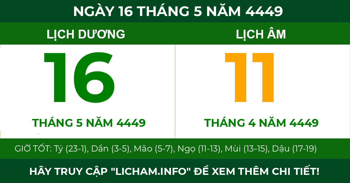 lịch âm ngày 16 tháng 5 năm 4449
