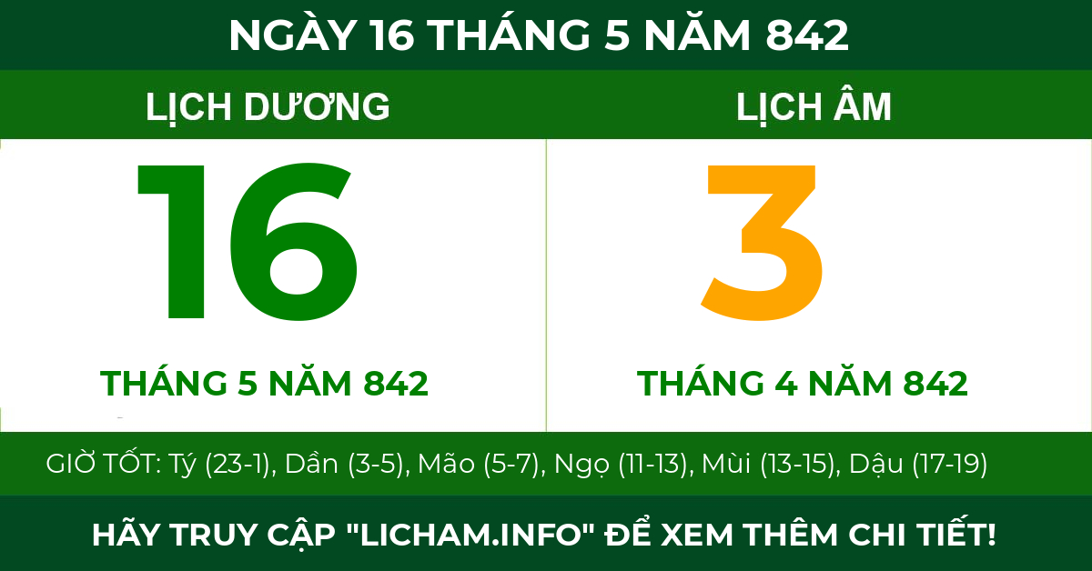lịch âm ngày 16 tháng 5 năm 842