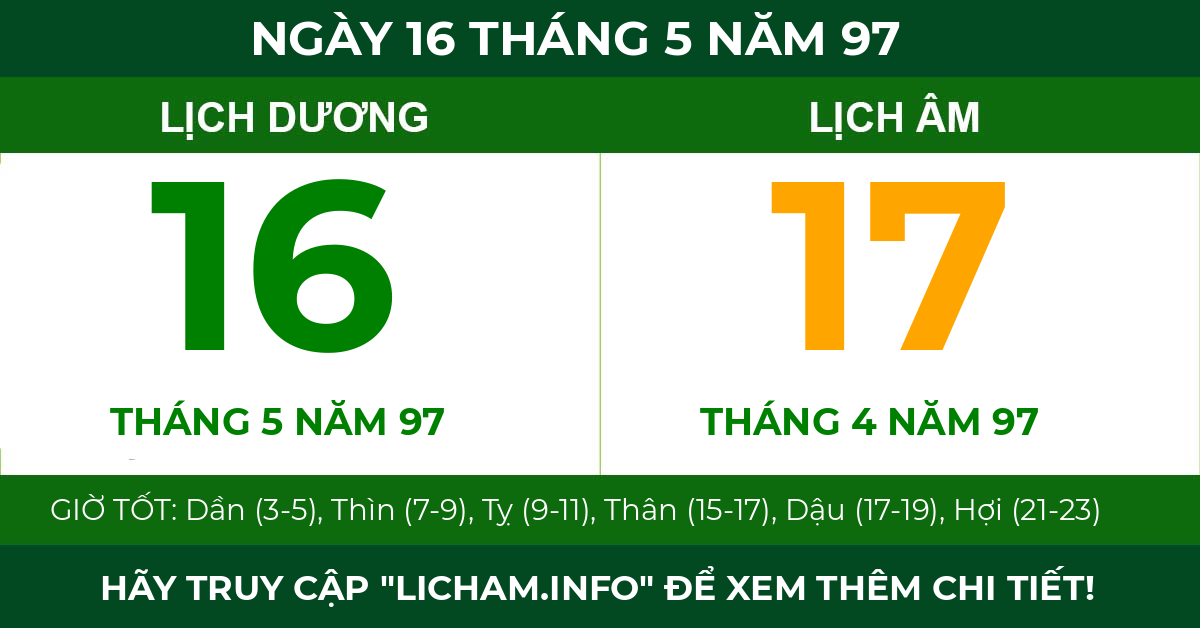 lịch âm ngày 16 tháng 5 năm 97