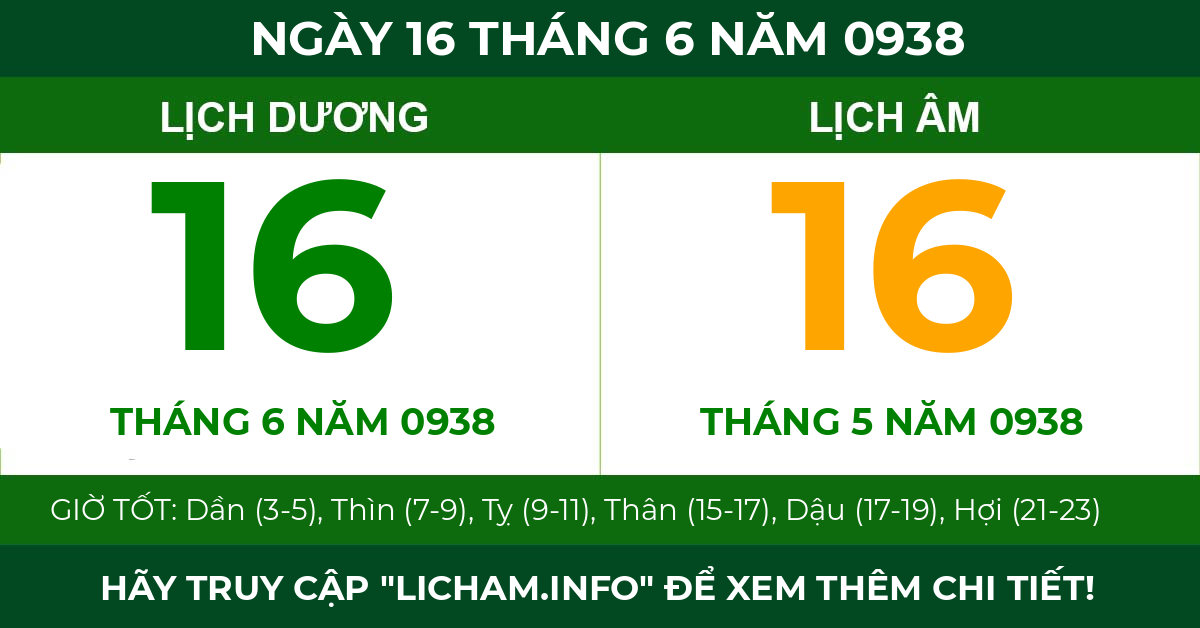 lịch âm ngày 16 tháng 6 năm 0938