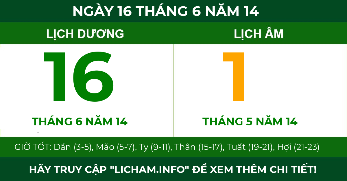 lịch âm ngày 16 tháng 6 năm 14